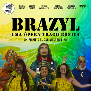 Foto Brazyl, Uma Ópera Tragicrônica