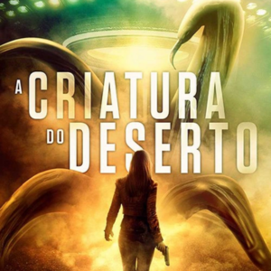 Foto A Criatura do Deserto
