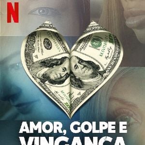 Foto Amor, Golpe e Vingança