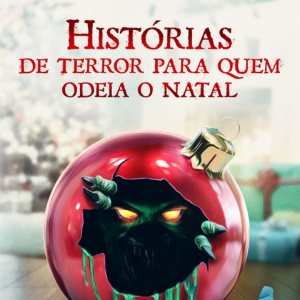 Foto Histórias de Terror Para Quem Odeia o Natal