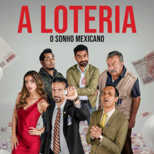 Foto A Loteria: O Sonho Mexicano