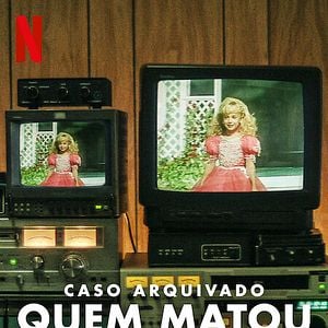 Foto Caso Arquivado: Quem Matou JonBenét Ramsey?