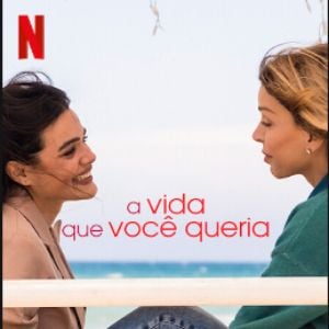 Foto A Vida que Você Queria