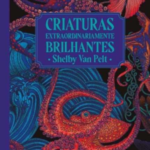 Foto Criaturas Extraordinariamente Brilhantes