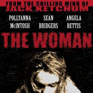 Foto The Woman - Nem Todo Monstro Vive na Selva