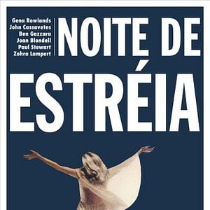 Foto Noite de Estréia