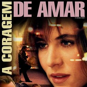 Foto A Coragem de Amar