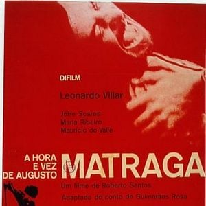 Foto A Hora e Vez de Augusto Matraga