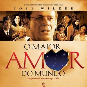 Foto O Maior Amor do Mundo