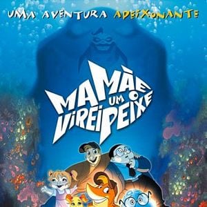 Foto Mamãe, Virei um Peixe!