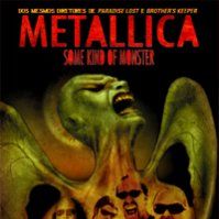 Foto Metallica: Some Kind of Monster
