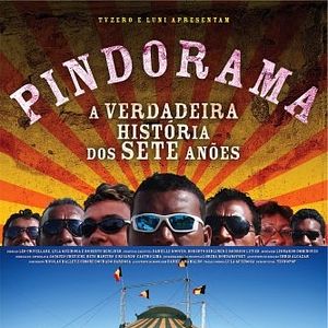 Foto Pindorama - A Verdadeira História dos Sete Anões