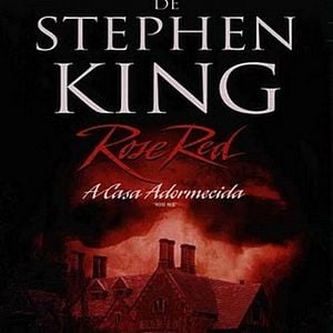 Foto Rose Red - A Casa Adormecida
