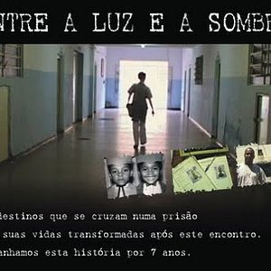 Foto Entre a Luz e a Sombra