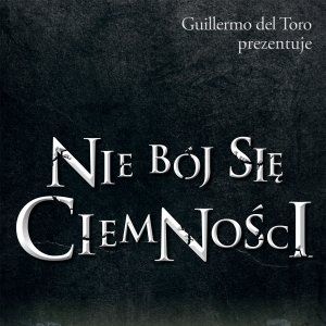 Foto Não Tenha Medo do Escuro