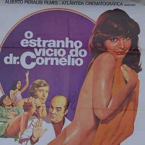 Foto O Estranho Vício do Dr. Cornélio
