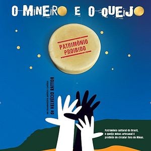 Foto O Mineiro e o Queijo