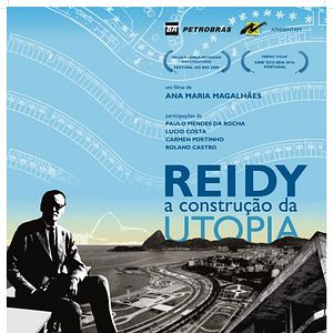 Foto Reidy - A Construção da Utopia
