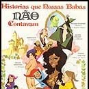 Foto Histórias que Nossas Babás Não Contavam