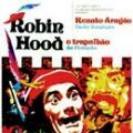 Foto Robin Hood, o Trapalhão da Floresta