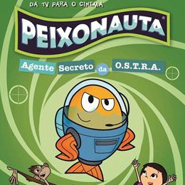 Foto Peixonauta - Agente Secreto da O.S.T.R.A.