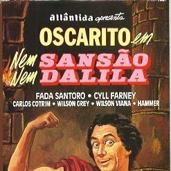 Foto Nem Sansão Nem Dalila