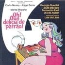 Foto Oh, Que Delícia de Patrão