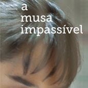 Foto A Musa Impassível