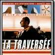 Foto La Traversée