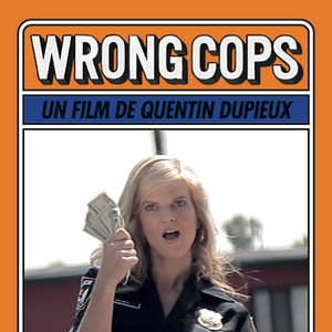 Foto Wrong Cops - Os Maus Policiais
