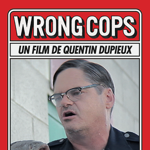 Foto Wrong Cops - Os Maus Policiais