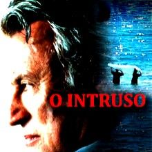 Foto O Intruso