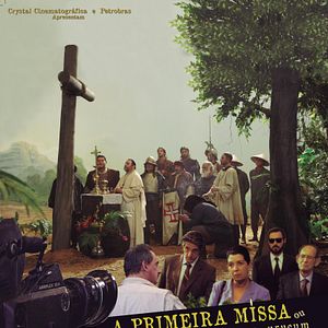 Foto A Primeira Missa ou Tristes Tropeços, Enganos e Urucum