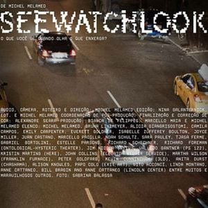 Foto Seewatchlook , O que você vê quando olha o que enxerga?