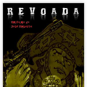 Foto Revoada - Última Vingança do Cangaço