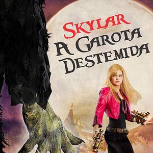 Foto Skylar: A Garota Destemida