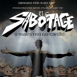 Foto Sabotage: Maestro do Canão