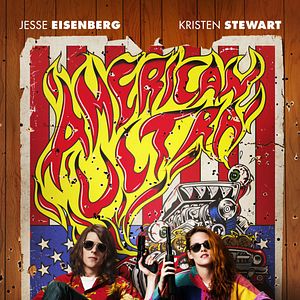 Foto American Ultra: Armados e Alucinados