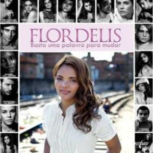 Foto Flordelis - Basta uma Palavra para Mudar