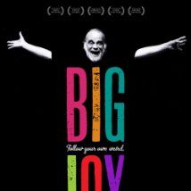 Foto Big Joy: The Adventures of James Broughton