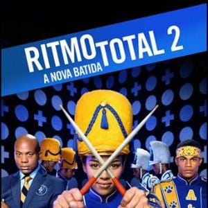 Foto Ritmo Total 2: A Nova Batida