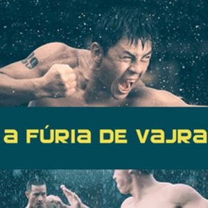 Foto A Fúria de Vajra