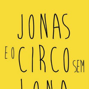 Foto Jonas e o Circo Sem Lona