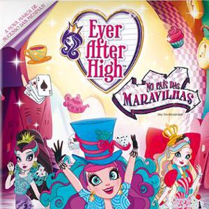 Foto Ever After High - No País das Maravilhas