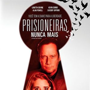 Foto Prisioneiras Nunca Mais﻿