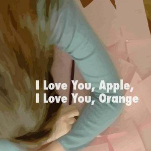 Foto I Love You, Apple, I Love You, Orange