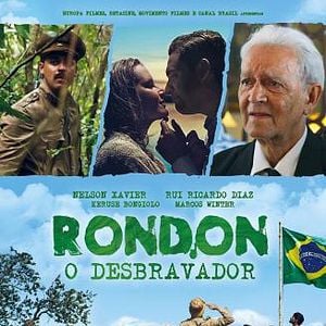 Foto Rondon, O Desbravador