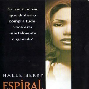 Foto Espiral da Cobiça