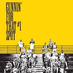 Foto Gunnin' for That #1 Spot