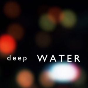 Foto Deep Water